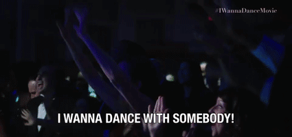 I Wanna Dance With Somebody