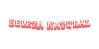 Beleza Natural Sticker by tatidermato