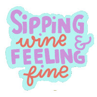 Wine Lover Feeling Fine Sticker