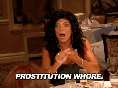 real housewives prostitution whore GIF by RealityTVGIFs