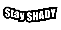 Melanoma Stay Shady Sticker