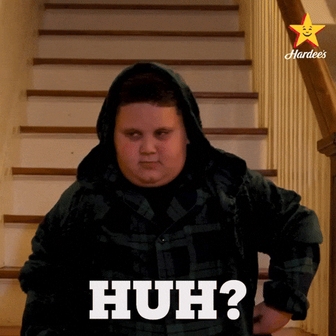 Huh GIF by Hardee's