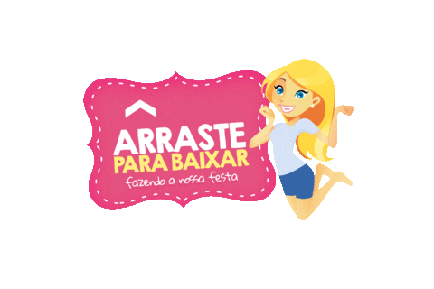 Arrasteparabaixar Sticker by Fazendo a Nossa Festa