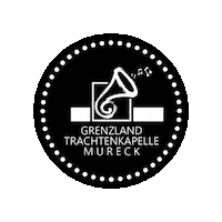 gtkmureck blasmusik mureck gtkmureck grenzlandtrachtenkapelle Sticker