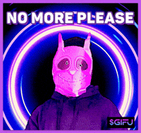 No More Please GIF by Stick Up Music