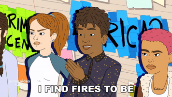 I Find Fires To Be Homophobic