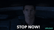 Upload Stop Now GIF by Amazon Prime Video