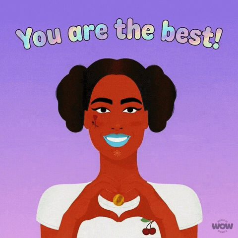 You Are The Best Wow GIF by World Of Women