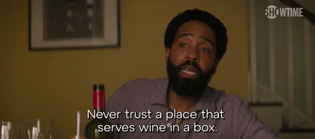 Never Trust A Place That Serves Wine in a Box