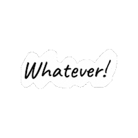 Text Whatever Sticker by Goatta Be Me Goats! Adventures of Java, Toffee, Pumpkin and Cookie!