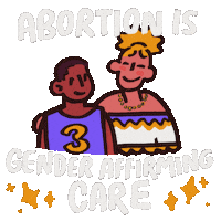 Digital art gif. Cycles through a series of illustrations of couples of different races and genders, all smiling and looking at each other calmly and happily. All-caps text, surrounded by sparkles, reads, "Abortion is gender-affirming care."