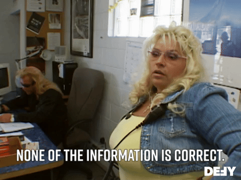None of The Information Is Correct