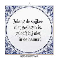 Verandering Vertrouwen Sticker by Tegelspreuken.nl