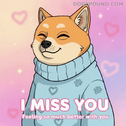Miss You Love GIF by Doge Pound