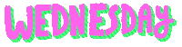 Days Of The Week 90S Sticker by jesscoutureart