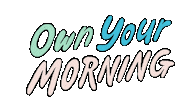 morning whstrong Sticker by Women's Health