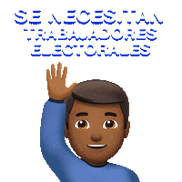 Digital art gif. Several diverse people scroll past, raising a hand against a transparent background. Text, “Se necesitan trabajadores electorales.”