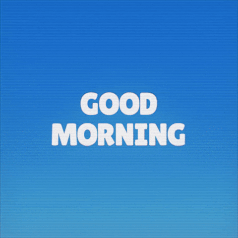 Good Morning GIF