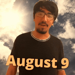 August 9
