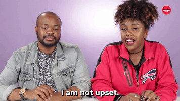 I Am Not Upset