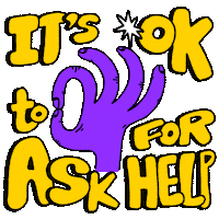 Text gif. Big, purple ok sign surrounded by twinkling stars and the message "It's ok to ask for help."