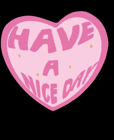 Have A Nice Day Heart GIF