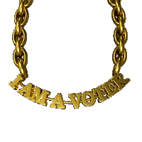 Digital art gif. Shining gold chain swings back and forth against a transparent background. The gold chain reads, “I am a voter.”