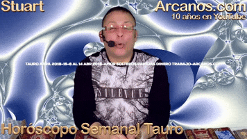 horoscopo semanal tauro abril 2018 amor GIF by Horoscopo de Los Arcanos