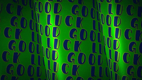 Good Luck GIF