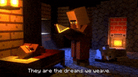 The Dreams We Weave