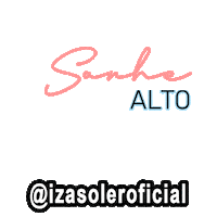 Sonhar Sticker by Izasoler