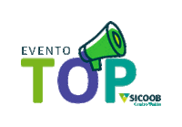 Top Evento Sticker by Sicoob Centro União
