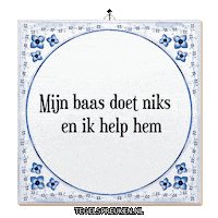 Humor Teamwork Sticker by Tegelspreuken.nl