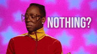 Nothing?