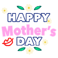 Happy Mothers Day Sticker by WildSkyMedia