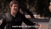 comedy central season 2 episode 9 GIF by Workaholics