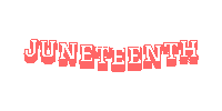 Juneteenth Sticker by Aquafaba Test Kitchen