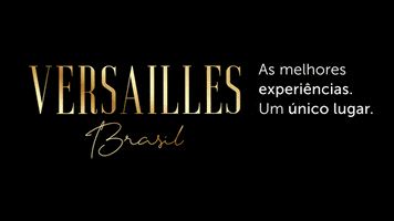 versaillesbrasil versailles versaillesbrasil GIF