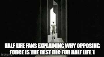 Opposing Half Life GIF