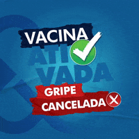 Vacinacao Gripe GIF by Saúde Livre Vacinas