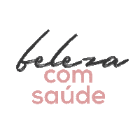 Beleza Com Saúde Sticker by Espaço Leo Sampaio