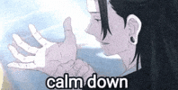 Jujutsu Kaisen Calm Down GIF