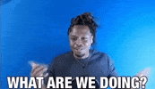 What Is Going On GIF by Neesin
