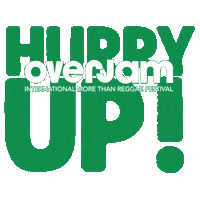 Hurrying Hurry Up Sticker by OverJam_Reggae_Festival