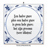Humor Nl GIF by Tegelspreuken.nl