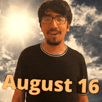 August 16Th GIF