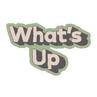 Whats Up Sup Sticker by Newman's