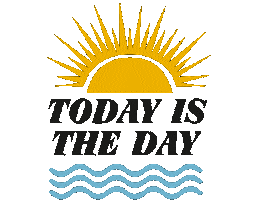 Today Is The Day Sun Sticker by BLAKE SEVEN