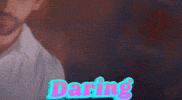 Daring GIF
