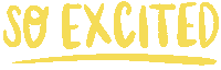 So Excited Sticker